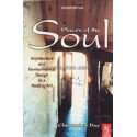 Places of the Soul - Architecture and Environmental Design as a Healing Art