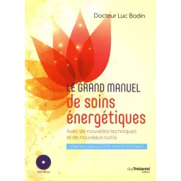 Le grand manuel de soins énergétiques    (+DVD)