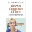 Heureux d'apprendre à l'école - Empathie, émotions, créativité, solidarité : les clés    poche