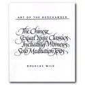 Art of the bedchamber, Chinese Sexual Yoga Classics including Women's Solo meditation texts