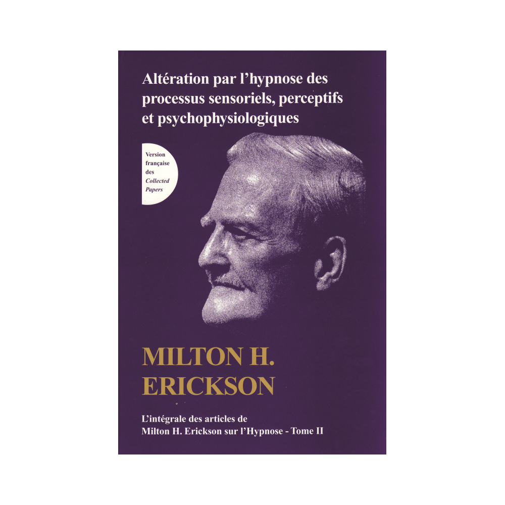 TOME II de L'intégrale des articles de Milton H. Erickson sur l'hypnose   (Bleu - légèrement abîmé)