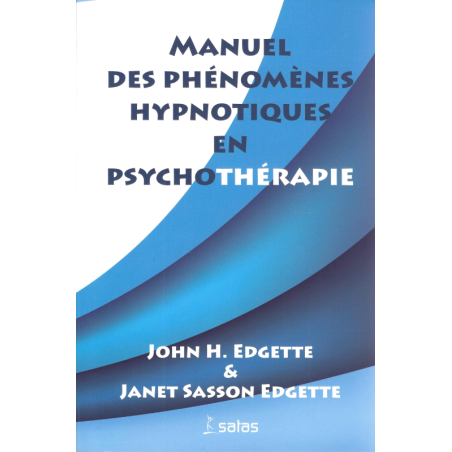 Manuel des phénomènes hypnotiques en psychothérapie    (Bleu - légèrem