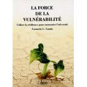 La force de la vulnérabilité    (Bleu - légèrement abîmé)