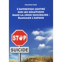 L'entretien centré sur les solutions dans la crise suicidaire ranimer l'espoir (Bleu - légèrement abîmé)