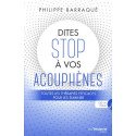 Dites stop à vos acouphènes - Toutes les thérapies efficaces pour les éliminer    (+CD)