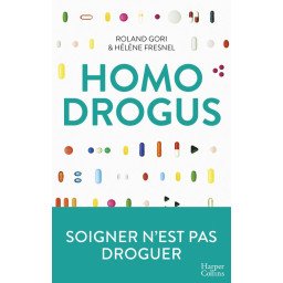 Homo Drogus - Soigner n'est pas droguer    Poche