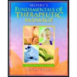 FUNDAMENTALS OF THERAPEUTIC MASSAGE