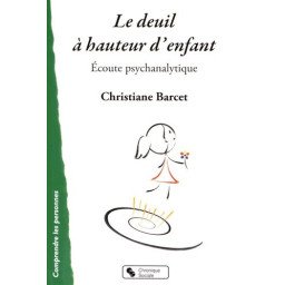 Le deuil à hauteur d'enfant - Écoute psychanalytique