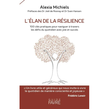 L'élan de la résilience - 100 clés pratiques pour naviguer à travers l