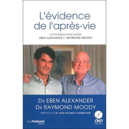 L'évidence de l'après-vie -Conversations (Livre + DVD)
