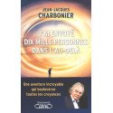 J'ai envoyé dix mille personnes dans l'au-delà