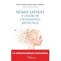 Homo sapiens à l'heure de l'intelligence artificielle - La métamorphose humaniste