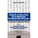 L'esprit et l'essentiel de la MTC - Acupuncture, Massage Chinois   TOME III