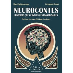 Neurocontes - Histoires (de cerveau) extraordinaires