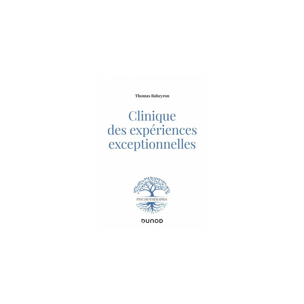 Clinique des expériences exceptionnelles Clinique des expériences exceptionnelles