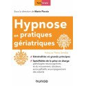 Hypnose en pratiques gériatriques - Généralités et grands principes