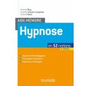 Aide-mémoire - Hypnose en 52 notions    3e édition