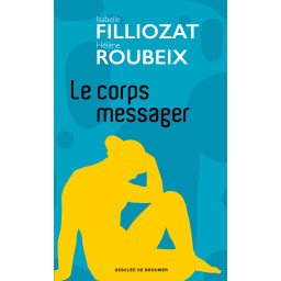 Le corps messager