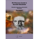 De William James à Milton Erikson - Prendre soin de la conscience humaine