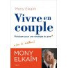 Vivre en couple - Plaidoyer pour une stratégie du pire