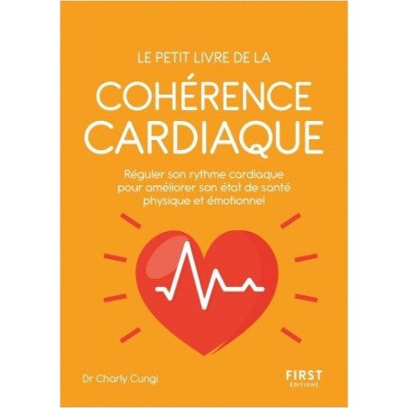 Le petit livre de la Cohérence cardiaque