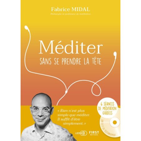 Méditer sans se prendre la tête - Carnet de bord + CD Mp3