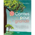 Contes pour grandir - 10 histoires thérapeutiques (de 3 à 7 ans)