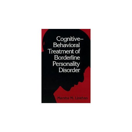 Cognitive-Behavioral Treatment of Borderline Personalit