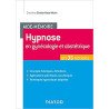 Aide-mémoire- Hypnose en gynécologie et obstétrique en 35 notions