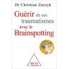 Guérir de ses traumatismes avec le brainspotting