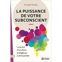 La puissance de votre subconscient