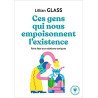 Ces gens qui nous empoisonnent l'existence