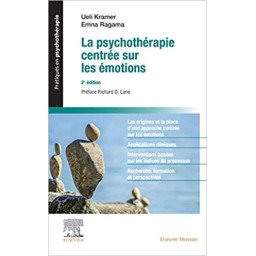 La psychothérapie centrée sur les émotions 2e éd