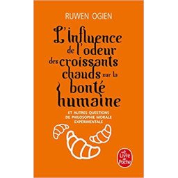 L'Influence de l'odeur des croissants chauds sur la bonté humaine