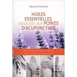 Huiles essentielles associées aux points d'acupuncture