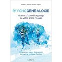 Psychogénéalogie - Manuel d'autodécryptage de votre arbre-minute