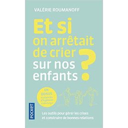 Et si on arrêtait de crier sur nos enfants ?