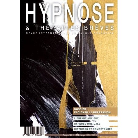 Revue Hypnose et Thérapies Brèves n° 64