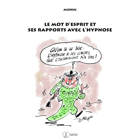 Le mot d'esprit et ses rapports avec l'hypnose (bleu - légèrement abîmé)