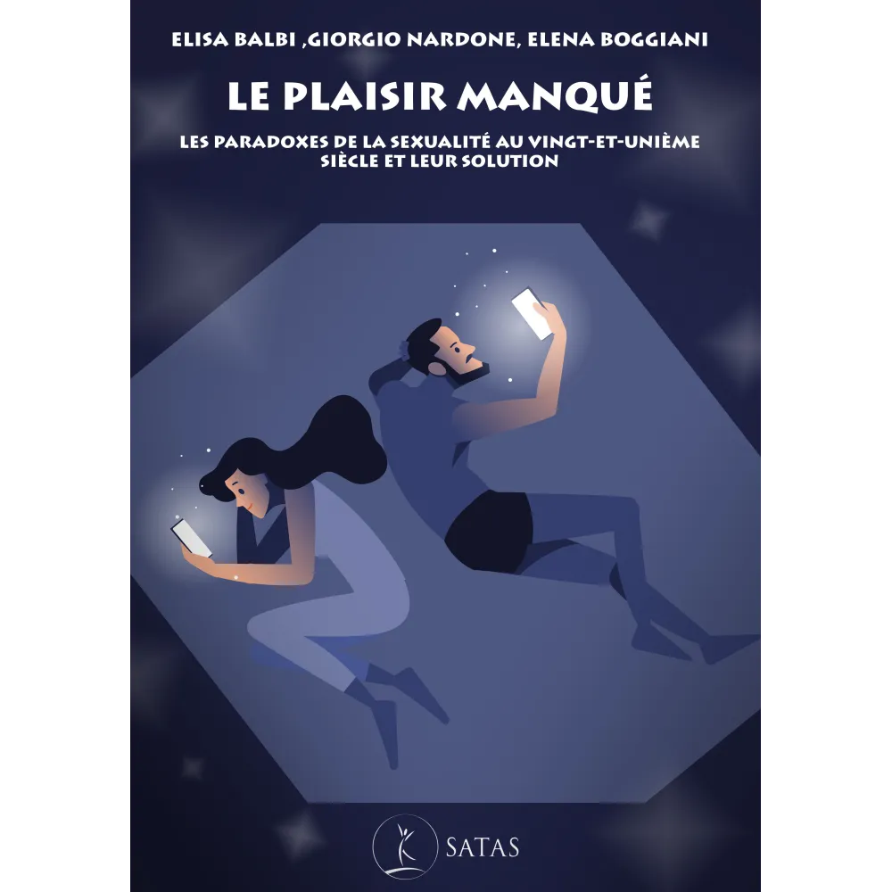 Le plaisir manqué - Les paradoxes de la sexualité au vingt-et-unième s Le plaisir manqué - Les paradoxes de la sexualité au vingt-et-unième s