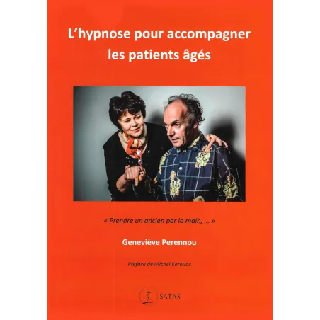 L'hypnose pour accompagner les patients âgés (Bleu - légèrement abîmé)