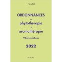 ORDONNANCES EN PHYTOTHERAPIE ET AROMATHERAPIE 2022 98 PRESCRIPTIONS