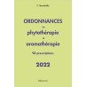 ORDONNANCES EN PHYTOTHERAPIE ET AROMATHERAPIE 2022 98 PRESCRIPTIONS