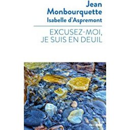 Excusez-moi je suis en deuil...