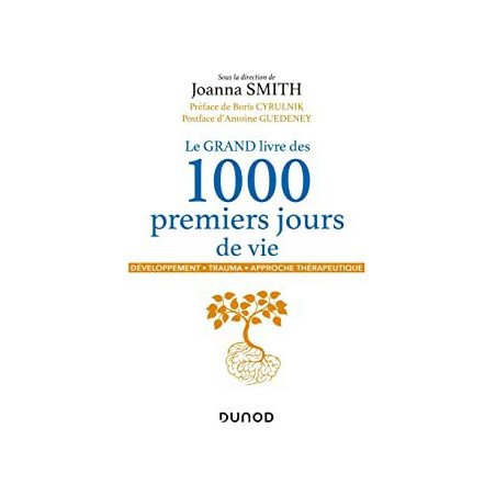 Le GRAND livre des 1000 premiers jours de vie