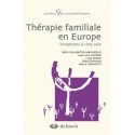 Thérapie familiale en Europe: Inventions à cinq voix