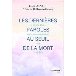 Les dernières paroles au seuil de la mort 