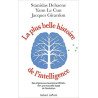 La Plus Belle Histoire de l'intelligence