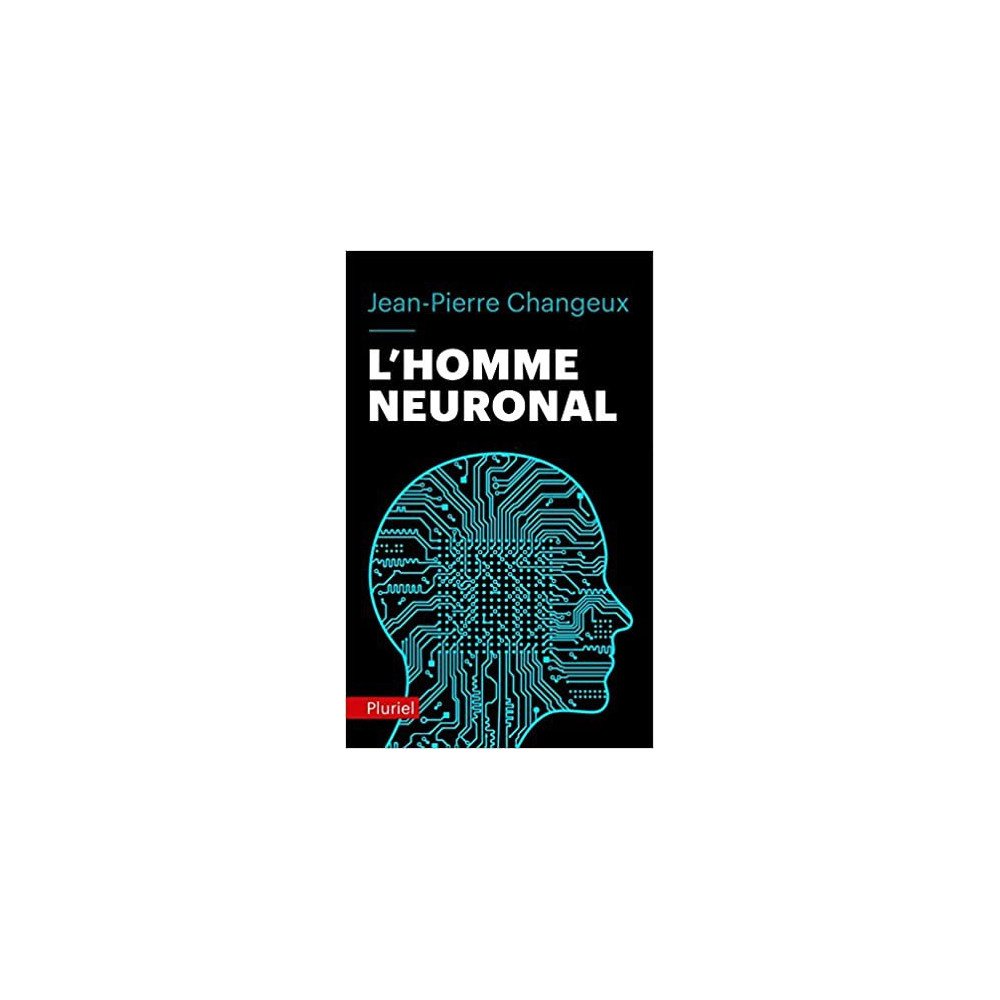 L'homme neuronal