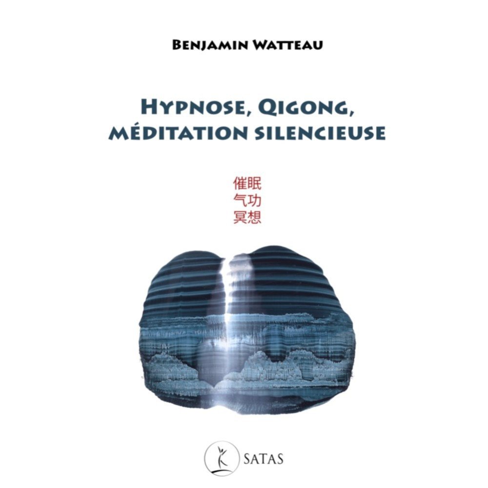 Hypnose, QiGong, Méditation silencieuse